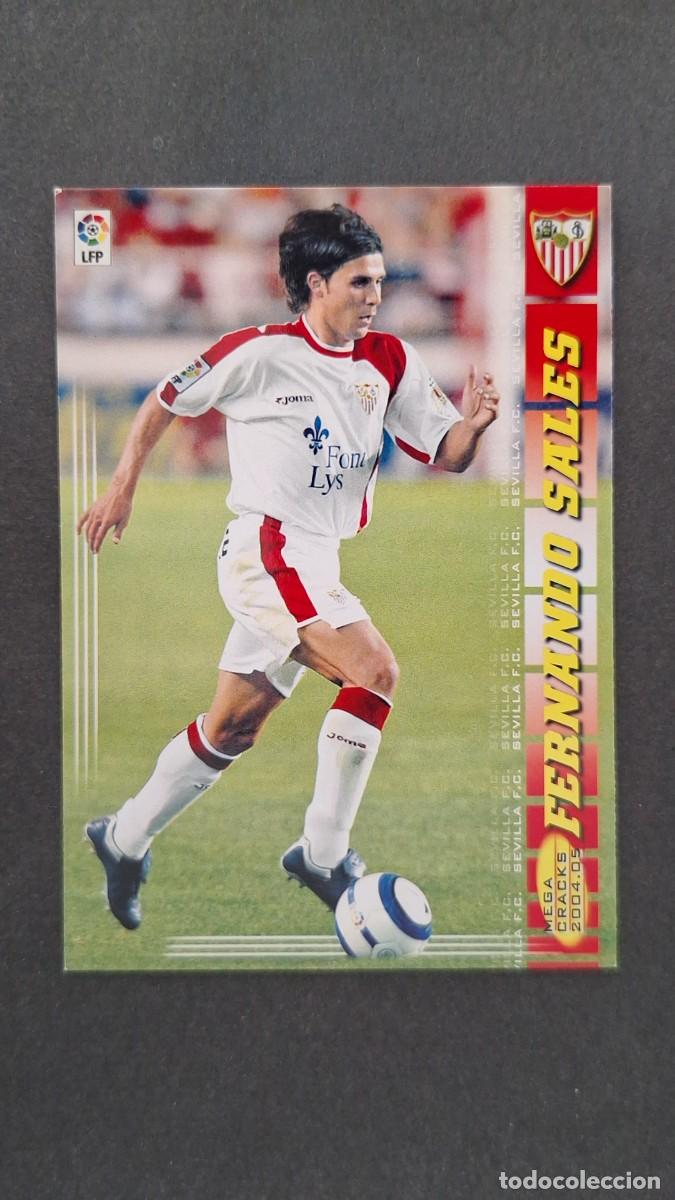 Cromos de F&uacute;tbol: L2 FERNANDO SALES SEVILLA F. C. 281 PANINI MEGACRACKS 2004 2005 04 05