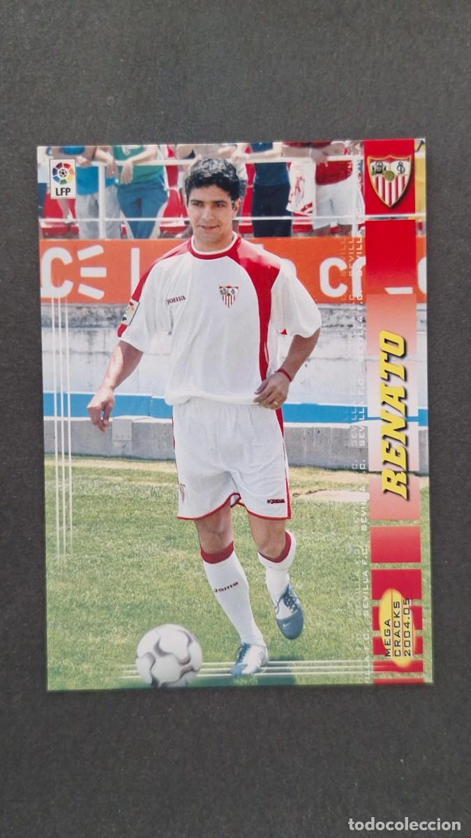 Cromos de F&uacute;tbol: L2 RENATO SEVILLA F. C. 283 PANINI MEGACRACKS 2004 2005 04 05