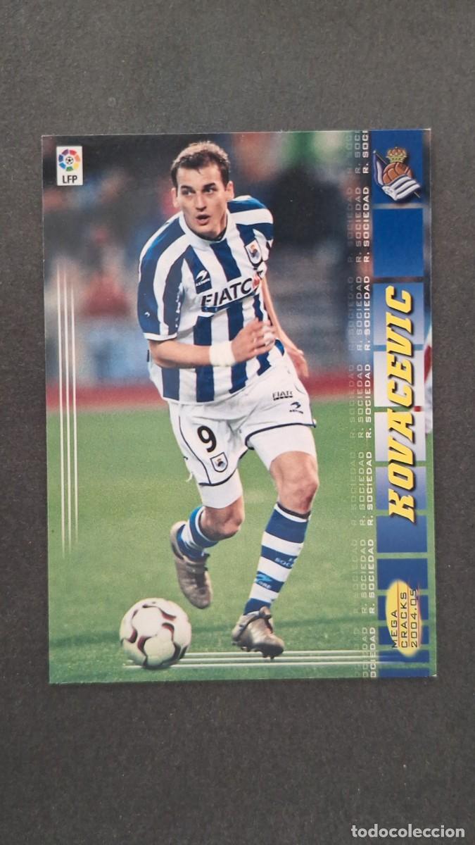 Cromos de F&uacute;tbol: L2 KOVACEVIC REAL SOCIEDAD 305 PANINI MEGACRACKS 2004 2005 04 05