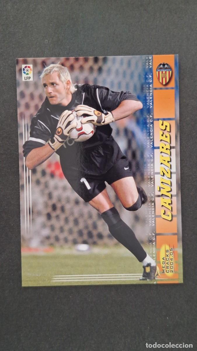 Cromos de F&uacute;tbol: L2 CA&Ntilde;IZARES VALENCIA C. F. 308 PANINI MEGACRACKS 2004 2005 04 05