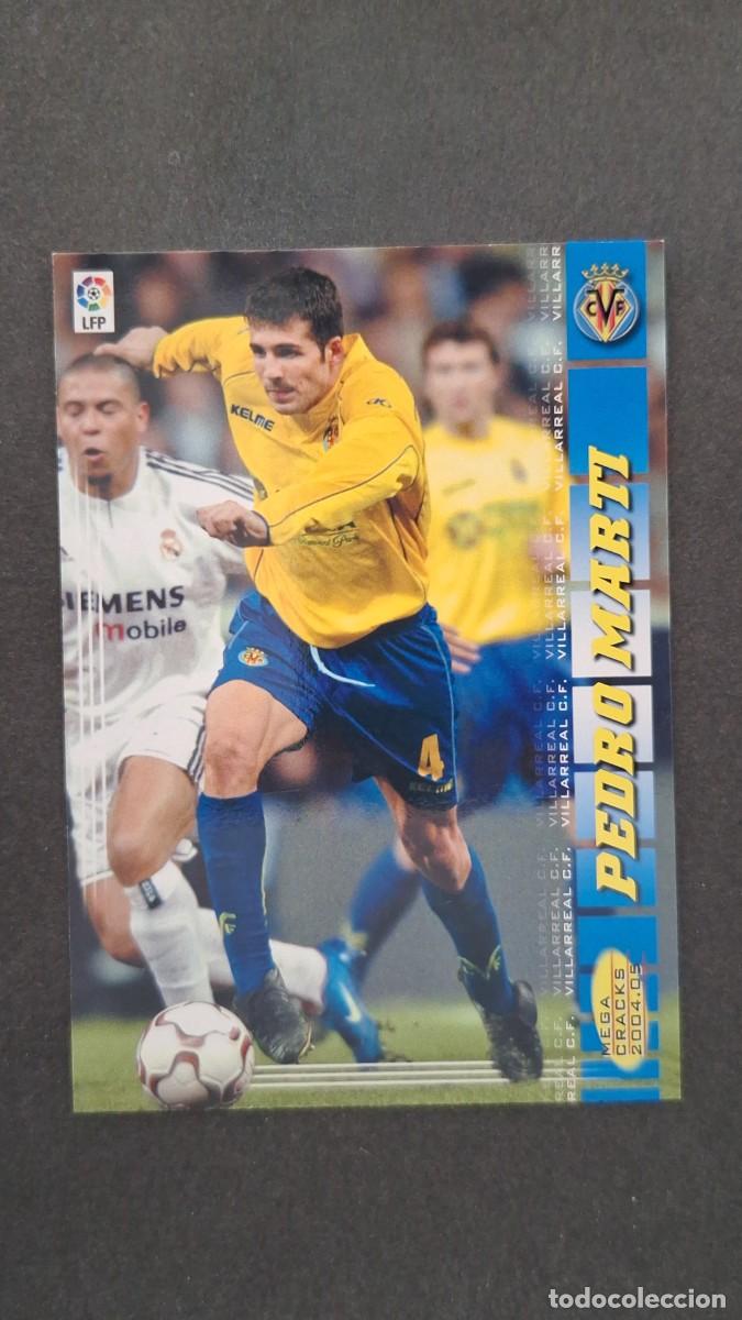 Cromos de F&uacute;tbol: L2 PEDRO MARTI VILLARREAL C. F. 332 PANINI MEGACRACKS 2004 2005 04 05