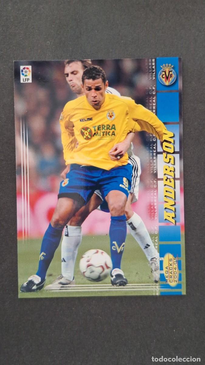 Cromos de Futebol: L2 ANDERSON VILLARREAL C. F. 341 PANINI MEGACRACKS 2004 2005 04 05