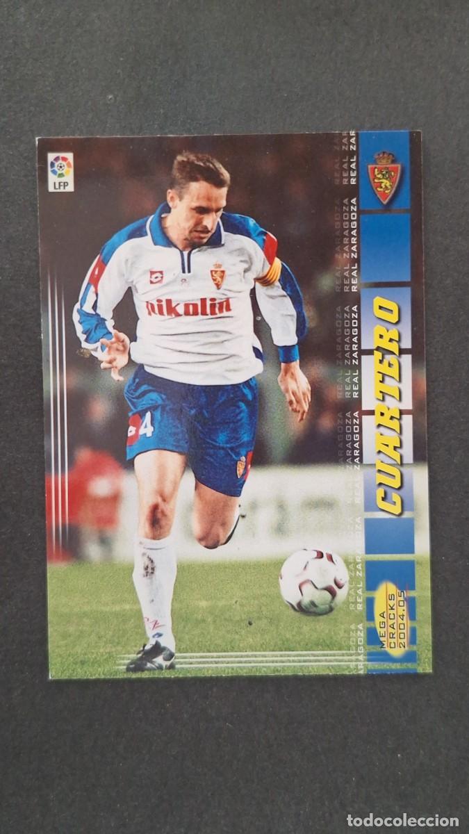 Cromos de Futebol: L2 CUARTERO REAL ZARAGOZA 345 PANINI MEGACRACKS 2004 2005 04 05