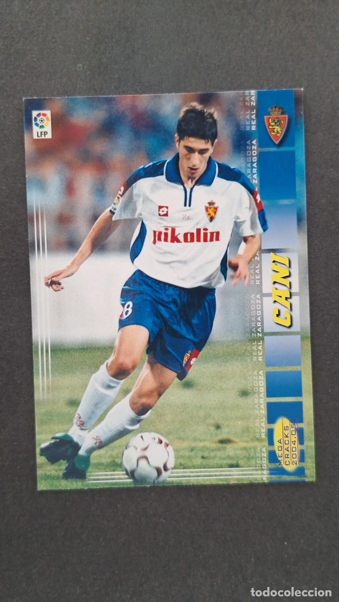 Cromos de F&uacute;tbol: L2 CANI REAL ZARAGOZA 354 PANINI MEGACRACKS 2004 2005 04 05