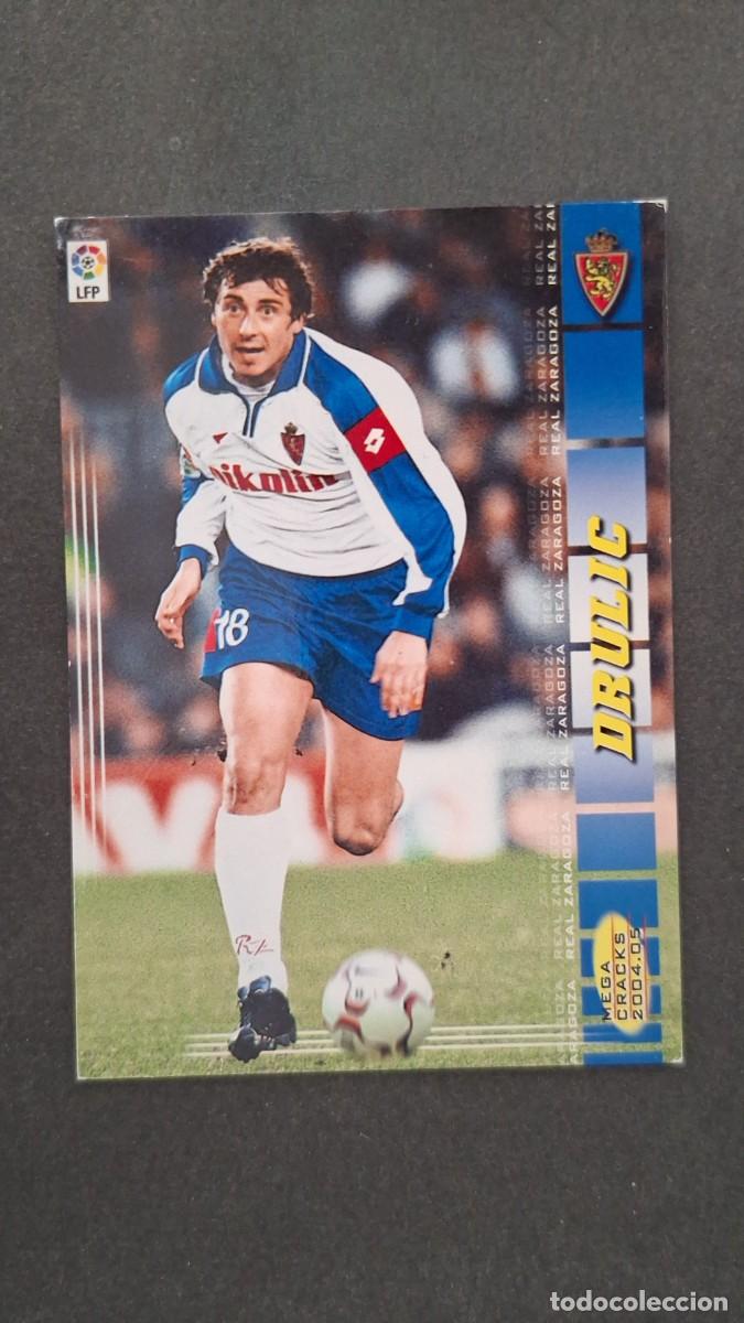 Cromos de F&uacute;tbol: L2 DRULIC REAL ZARAGOZA 360 PANINI MEGACRACKS 2004 2005 04 05