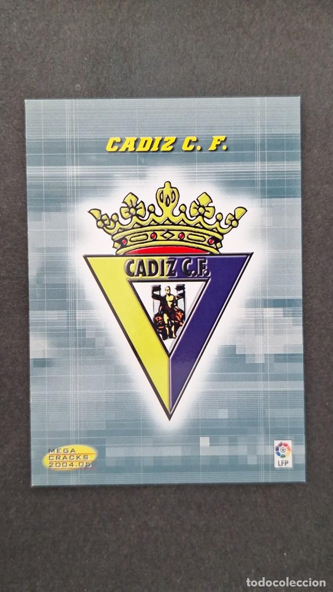 Cromos de F&uacute;tbol: L2 ESCUDO CADIZ C. F. SEGUNDA 2&ordf; DIVISION 421 PANINI MEGACRACKS 2004 2005 04 05
