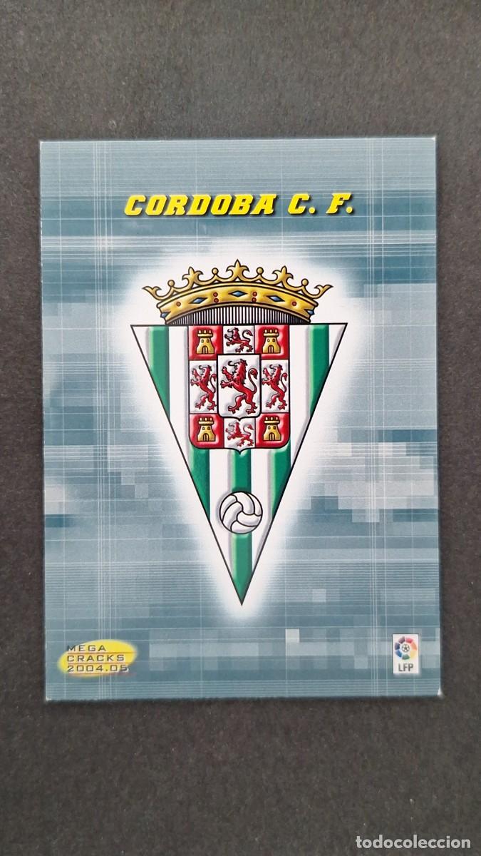 Cromos de F&uacute;tbol: L2 ESCUDO CORDOBA C. F. SEGUNDA 2&ordf; DIVISION 430 PANINI MEGACRACKS 2004 2005 04 05