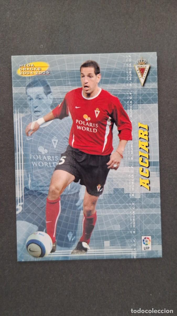 Cromos de F&uacute;tbol: L2 ACCIARI REAL MURCIA C. F. SEGUNDA 2&ordf; DIVISION 437 PANINI MEGACRACKS 2004 2005 04 05