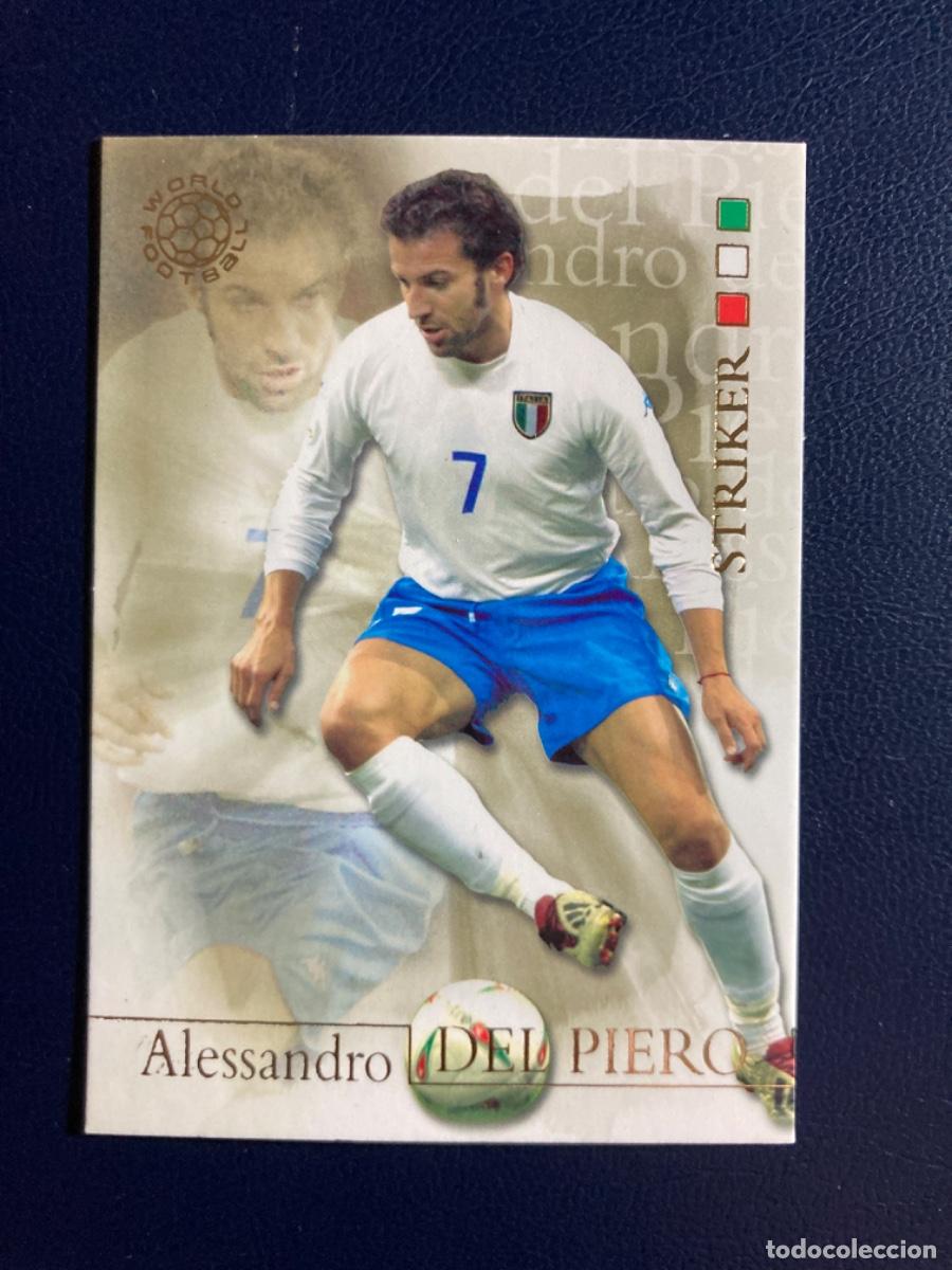 Cromos de F&uacute;tbol: 53 Alessandro Del Piero - Italia - World Football 2004 - Futera