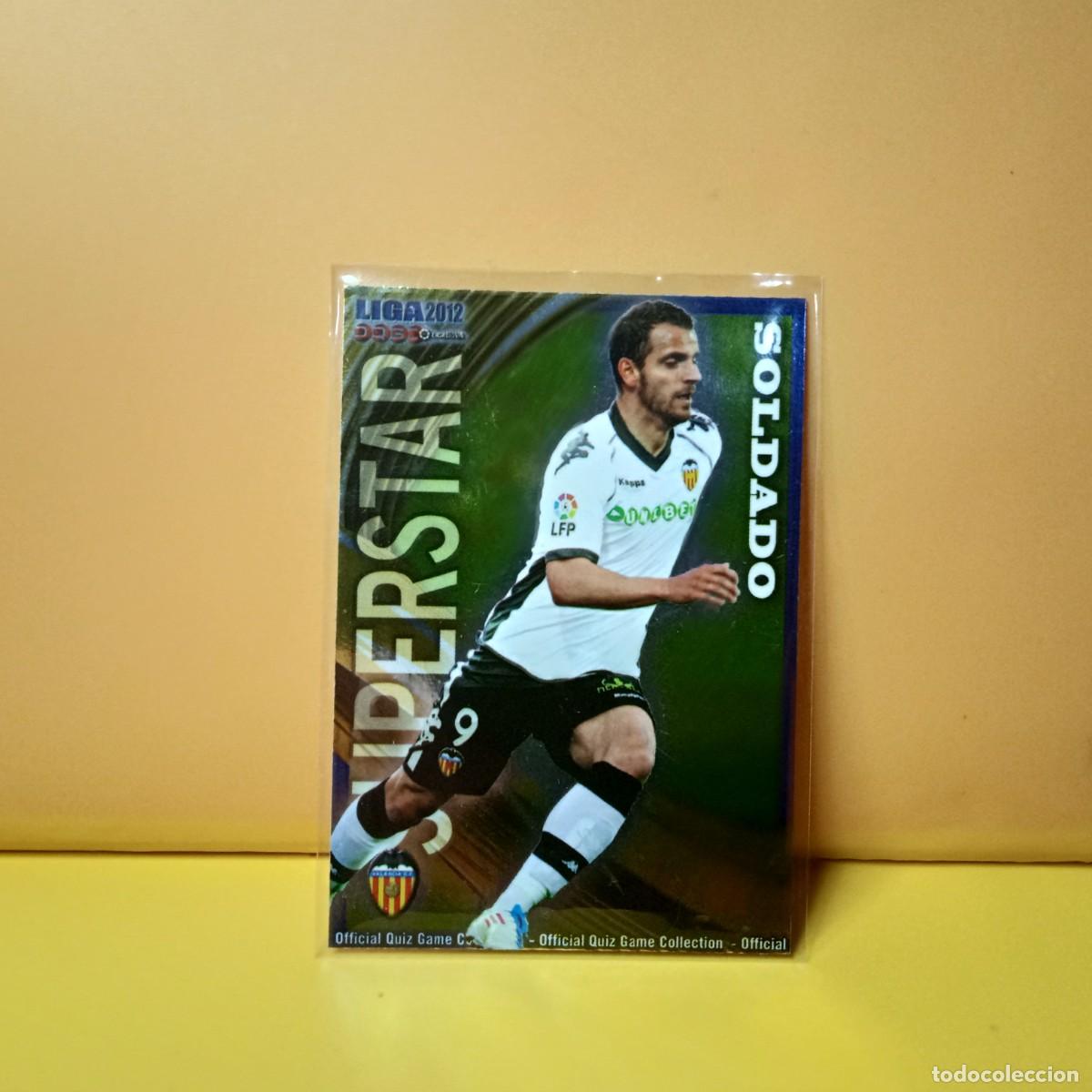 Cromos de F&uacute;tbol: MUNDICROMO 2011 2012 11 12 BRILLO LISO SUPERSTAR VALENCIA C.F SOLDADO 81
