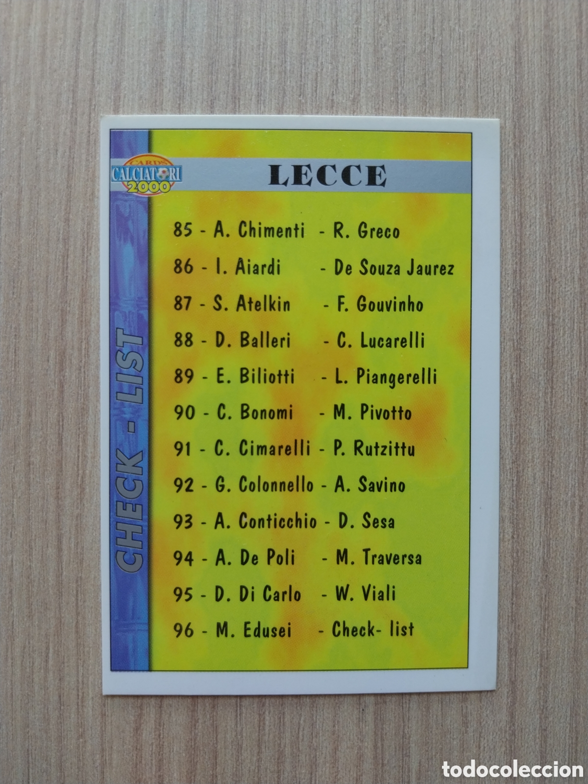 Cromos de F&uacute;tbol: CHECK LIST MARK EDUSEI N&deg; 96 CALCIATORI 1999 2000 99 00 LECCE MUNDICROMO ITALIA FUTBOL LIGA CARTA