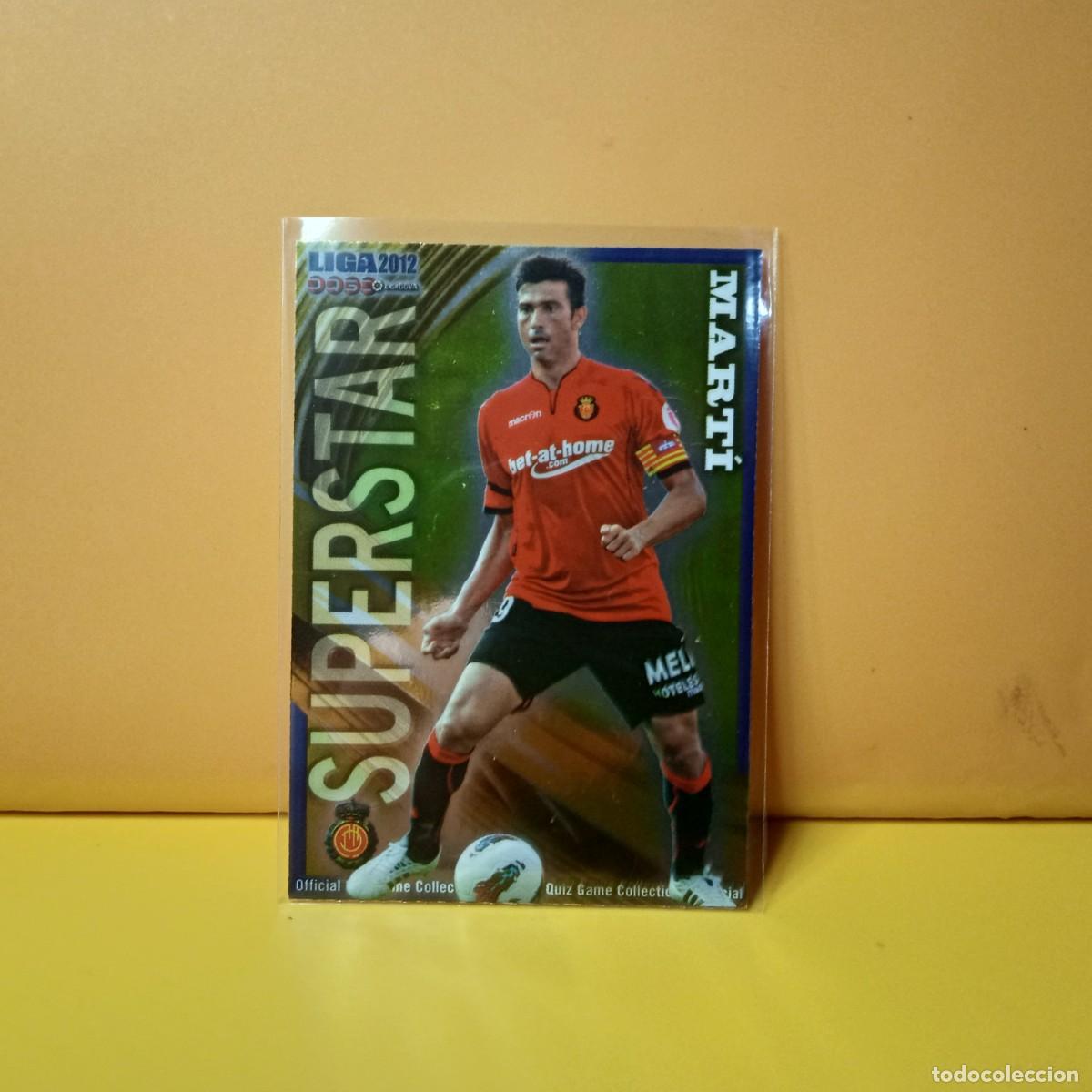 Cromos de F&uacute;tbol: MUNDICROMO 2011 2012 11 12 BRILLO LISO SUPERSTAR R.C.D MALLORCA MART&Iacute; 459