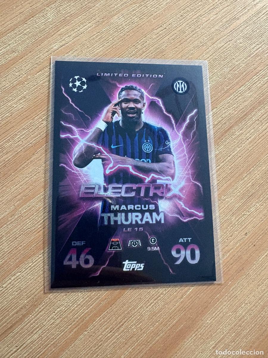 Cromos de F&uacute;tbol: 18. CROMO TOPPS MATCH ATTAX EXTRA 2025/26 25-26 EDICI&Oacute;N LIMITADA MARCUS THURAM LE15 ELECTRIX