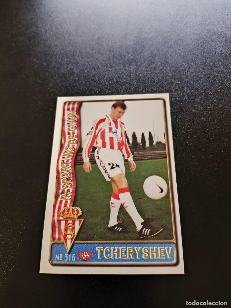 Cromos de F&uacute;tbol: 316 TCHERYSHEV SPORTING DE GIJON ULTIMA HORA II UH MUNDICROMO LIGA 1996 1997 96 97 NO PANINI ESTE