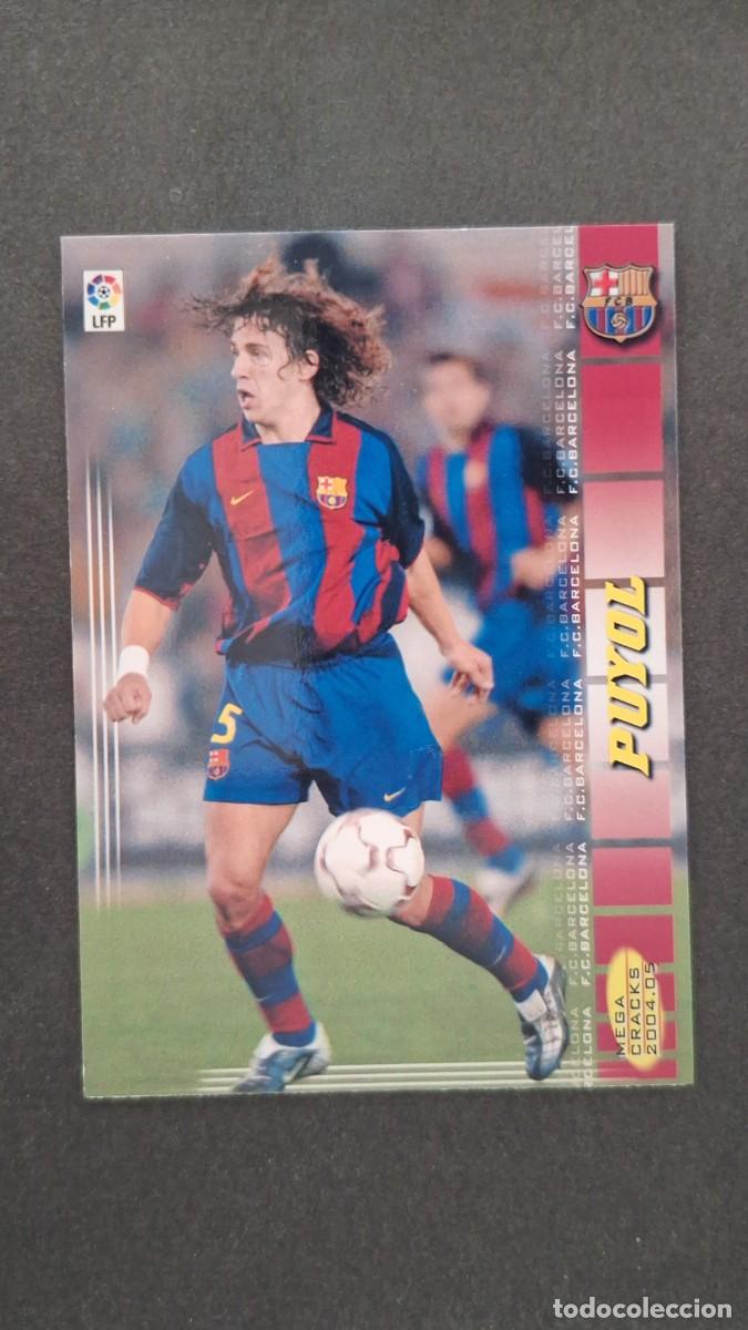 Cromos de F&uacute;tbol: L2 PUYOL F. C. BARCELONA 59 PANINI MEGACRACKS 2004 2005 04 05
