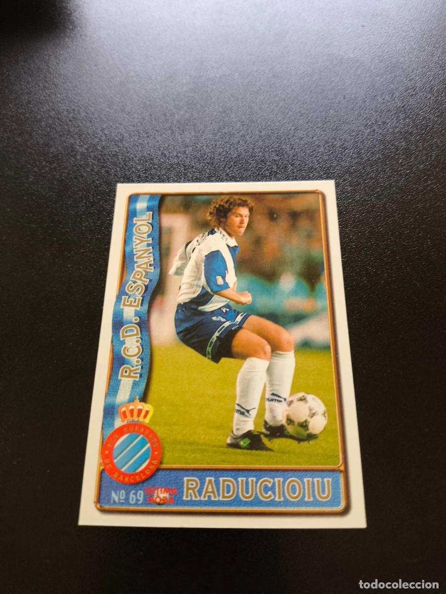 Cartes &agrave; collectionner de Football: 69 RADUCIOIU ESPANYOL ESPA&Ntilde;OL ULTIMA HORA III UH MUNDICROMO LIGA 1996 1997 96 97 NO PANINI ESTE