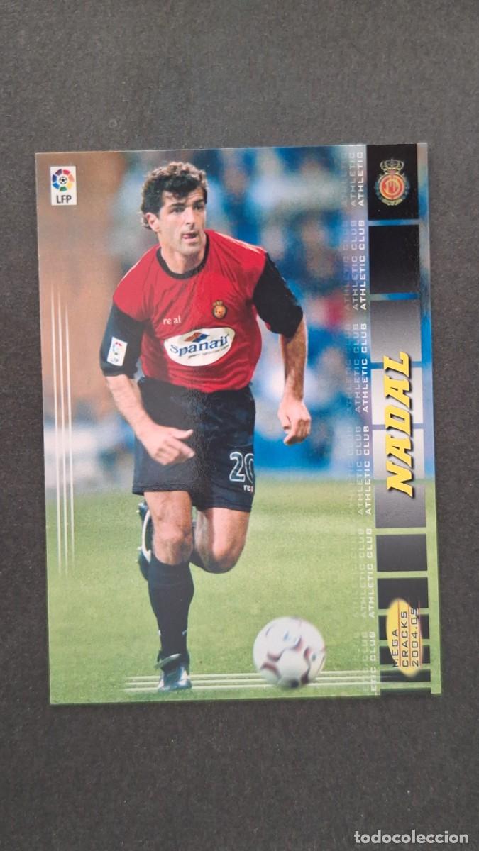 Cromos de F&uacute;tbol: L2 NADAL R. C. D. MALLORCA ERROR 203 PANINI MEGACRACKS 2004 2005 04 05