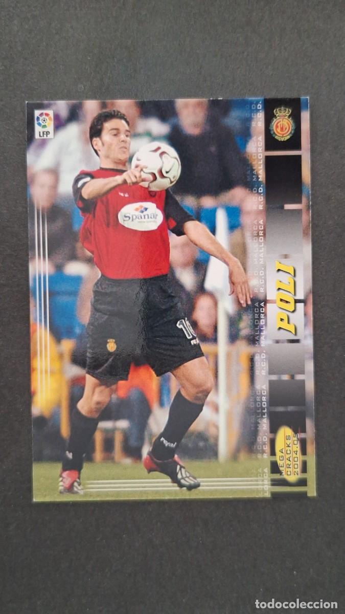 Figurine di Calcio: L2 POLI R. C. D. MALLORCA CORREGIDO 205 PANINI MEGACRACKS 2004 2005 04 05