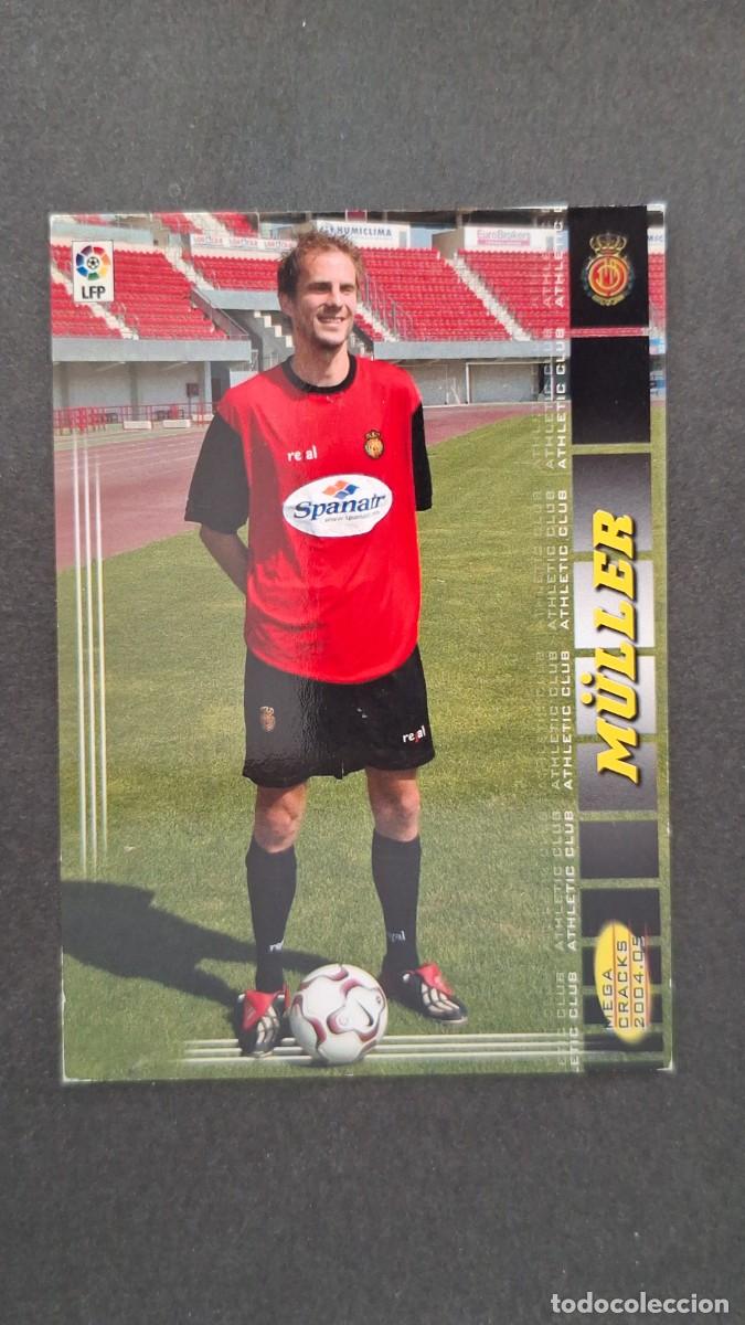 Cromos de F&uacute;tbol: L2 M&Uuml;LLER R. C. D. MALLORCA ERROR 207 PANINI MEGACRACKS 2004 2005 04 05