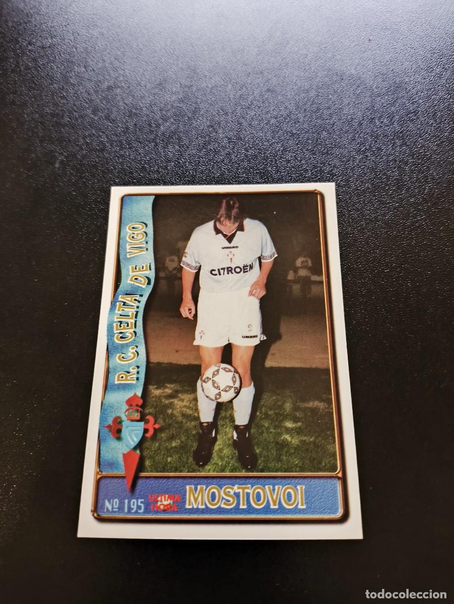 Cromos de F&uacute;tbol: 195 MOSTOVOI CELTA UH ULTIMA HORA MUNDICROMO LIGA 1996 1997 96 97 NO PANINI ESTE