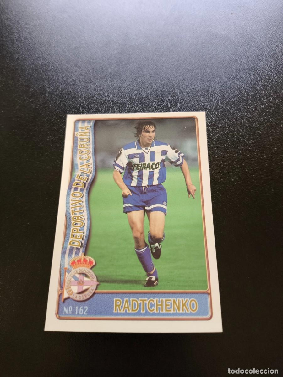 Cromos de F&uacute;tbol: 162 RADTCHENKO DEPORTIVO DE LA CORU&Ntilde;A BAJA MUNDICROMO LIGA 1996 1997 96 97 NO PANINI ESTE