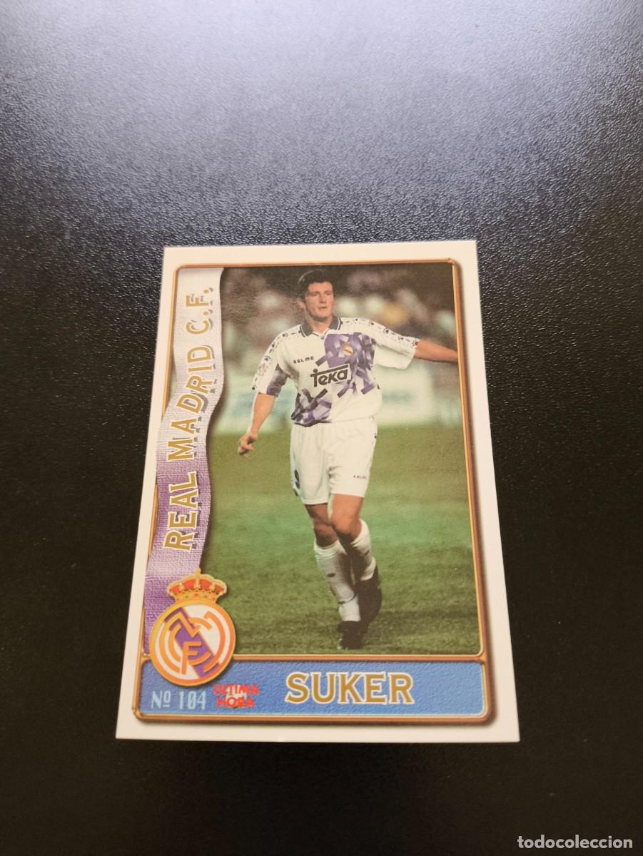 Cromos de F&uacute;tbol: 104 SUKER ULTIMA HORA UH REAL MADRID CROACIA MUNDICROMO LIGA 1996 1997 96 97 NO PANINI ESTE
