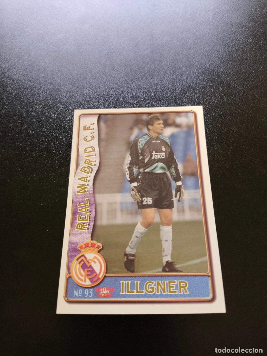 Cromos de F&uacute;tbol: 93 ILLGNER REAL MADRID ULTIMA HORA UH MUNDICROMO LIGA 1996 1997 96 97 NO PANINI ESTE