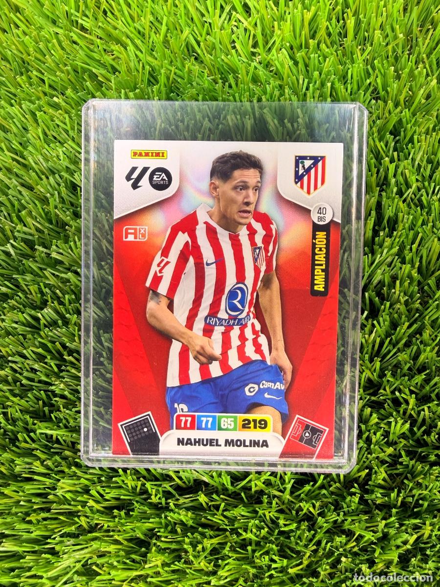Cromos de F&uacute;tbol: N&ordm; 40BIS Nahuel Molina Ampliaci&oacute;n Atl&eacute;tico de Madrid Adrenalyn XL 25 26