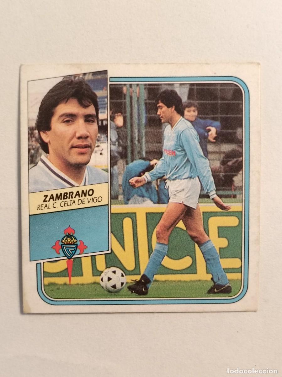 Cromos de F&uacute;tbol: ZAMBRANO CELTA VIGO LIGA 89/90 ESTE