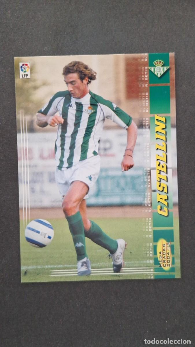 Cromos de F&uacute;tbol: L2 CASTELLINI REAL BETIS BALOMPIE 81 BIS NUEVA FICHA PANINI MEGACRACKS 2004 2005 04 05