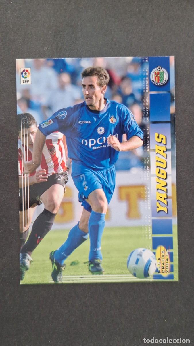 Cromos de F&uacute;tbol: L2 YANGUAS GETAFE C. F. 132 BIS NUEVA FICHA PANINI MEGACRACKS 2004 2005 04 05