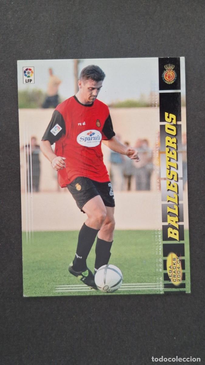 Cromos de F&uacute;tbol: L2 BALLESTEROS R. C. D. MALLORCA 206 BIS NUEVA FICHA PANINI MEGACRACKS 2004 2005 04 05