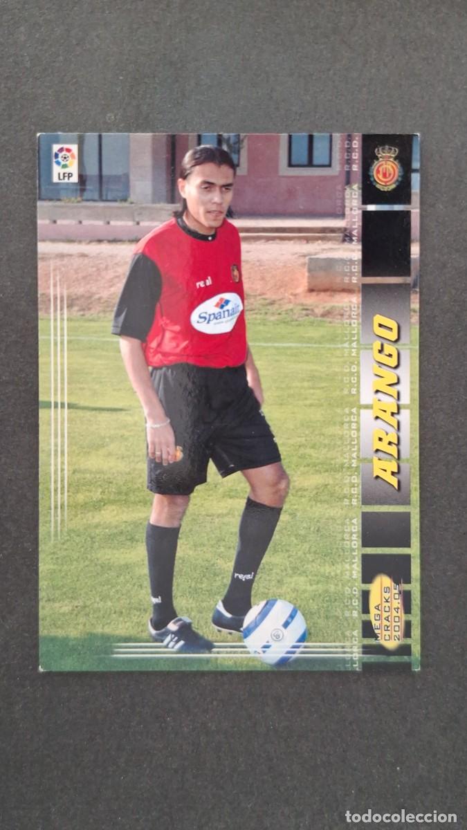 Cromos de F&uacute;tbol: L2 ARANGO R. C. D. MALLORCA 211 BIS NUEVA FICHA PANINI MEGACRACKS 2004 2005 04 05