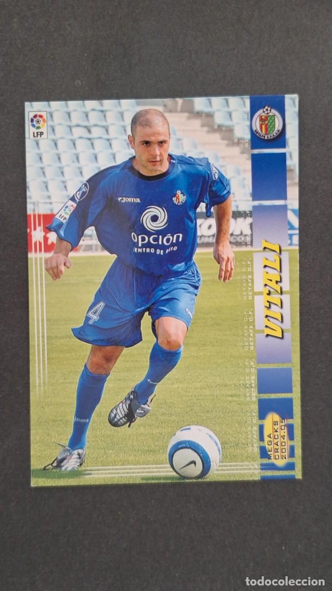Cromos de F&uacute;tbol: L2 VITALI GETAFE C. F. 455 NUEVO FICHAJE PANINI MEGACRACKS 2004 2005 04 05