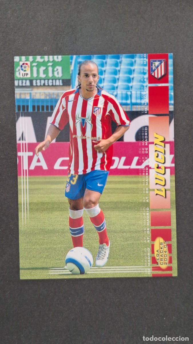 Cromos de F&uacute;tbol: L2 LUCCIN ATLETICO DE MADRID 456 NUEVO FICHAJE PANINI MEGACRACKS 2004 2005 04 05