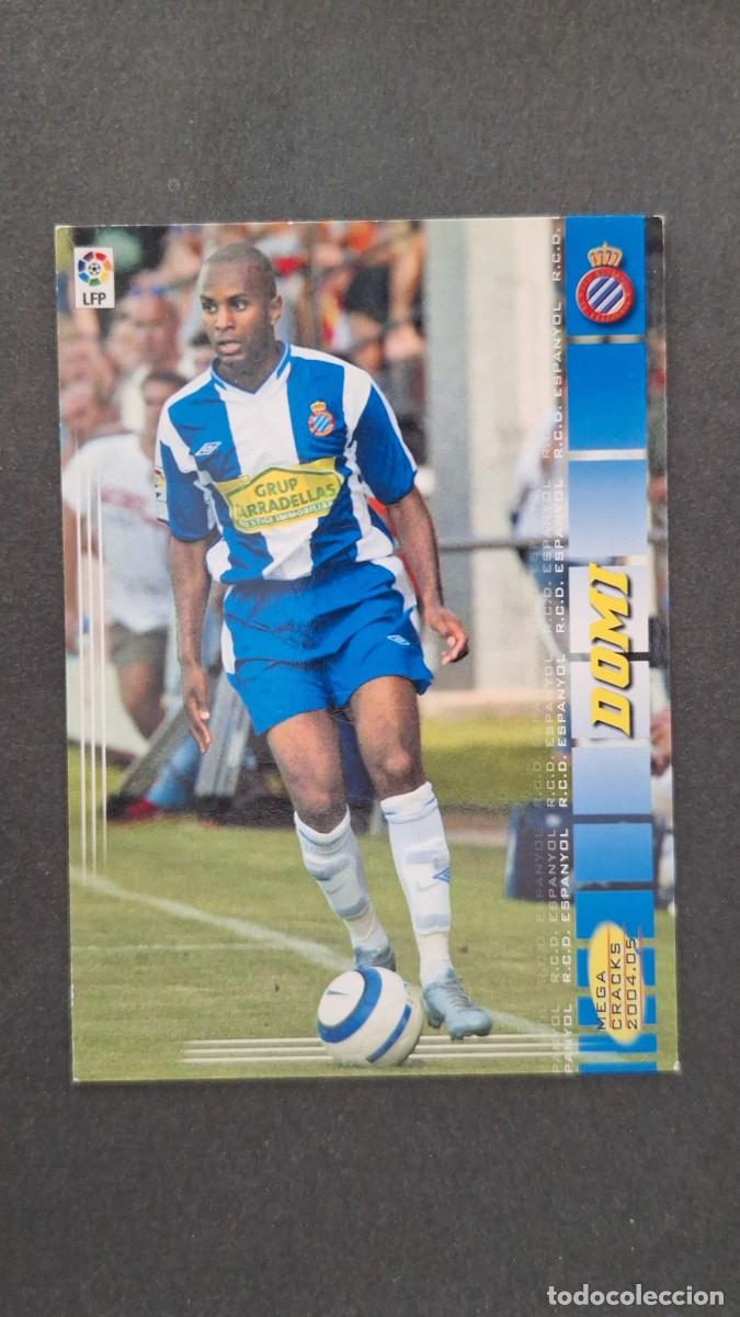 Cromos de F&uacute;tbol: L2 DOMI R. C. D. ESPA&Ntilde;OL 457 NUEVO FICHAJE PANINI MEGACRACKS 2004 2005 04 05