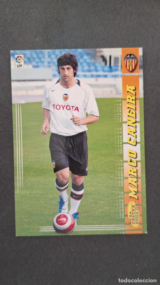 Cromos de F&uacute;tbol: L2 MARCO CANEIRA VALENCIA C. F. 462 NUEVO FICHAJE PANINI MEGACRACKS 2004 2005 04 05