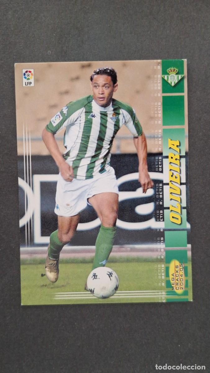 Cromos de F&uacute;tbol: L2 OLIVEIRA REAL BETIS BALOMPIE 464 NUEVO FICHAJE PANINI MEGACRACKS 2004 2005 04 05