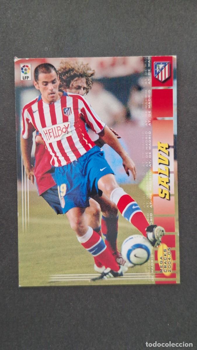 Cromos de F&uacute;tbol: L2 SALVA ATLETICO DE MADRID 470 NUEVO FICHAJE PANINI MEGACRACKS 2004 2005 04 05
