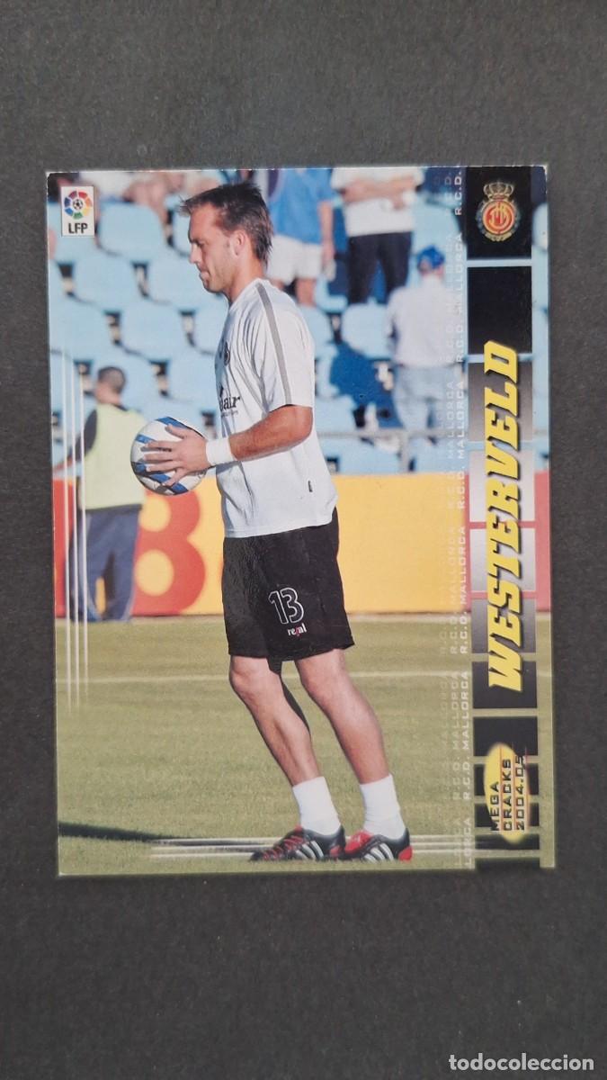 Cromos de F&uacute;tbol: L2 WESTERVELD R. C. D. MALLORCA 483 NUEVO FICHAJE PANINI MEGACRACKS 2004 2005 04 05