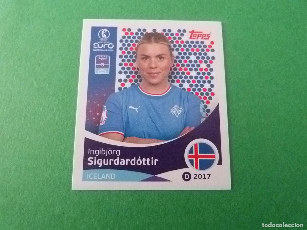 Cromos de F&uacute;tbol: CROMO FUTBOL SIGURDARDOTTIR ISLANDIA SIN PEGAR N&ordm; 64 EUROCOPA EURO FEMENINA SUIZA 2025 TOPPS