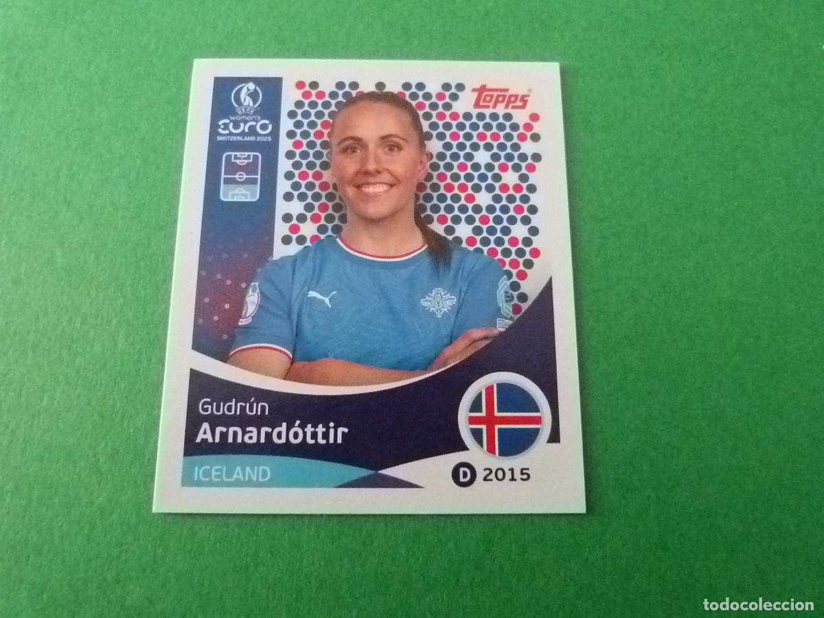 Cromos de F&uacute;tbol: CROMO FUTBOL ARNARDOTTIR ISLANDIA SIN PEGAR N&ordm; 65 EUROCOPA EURO FEMENINA SUIZA 2025 TOPPS