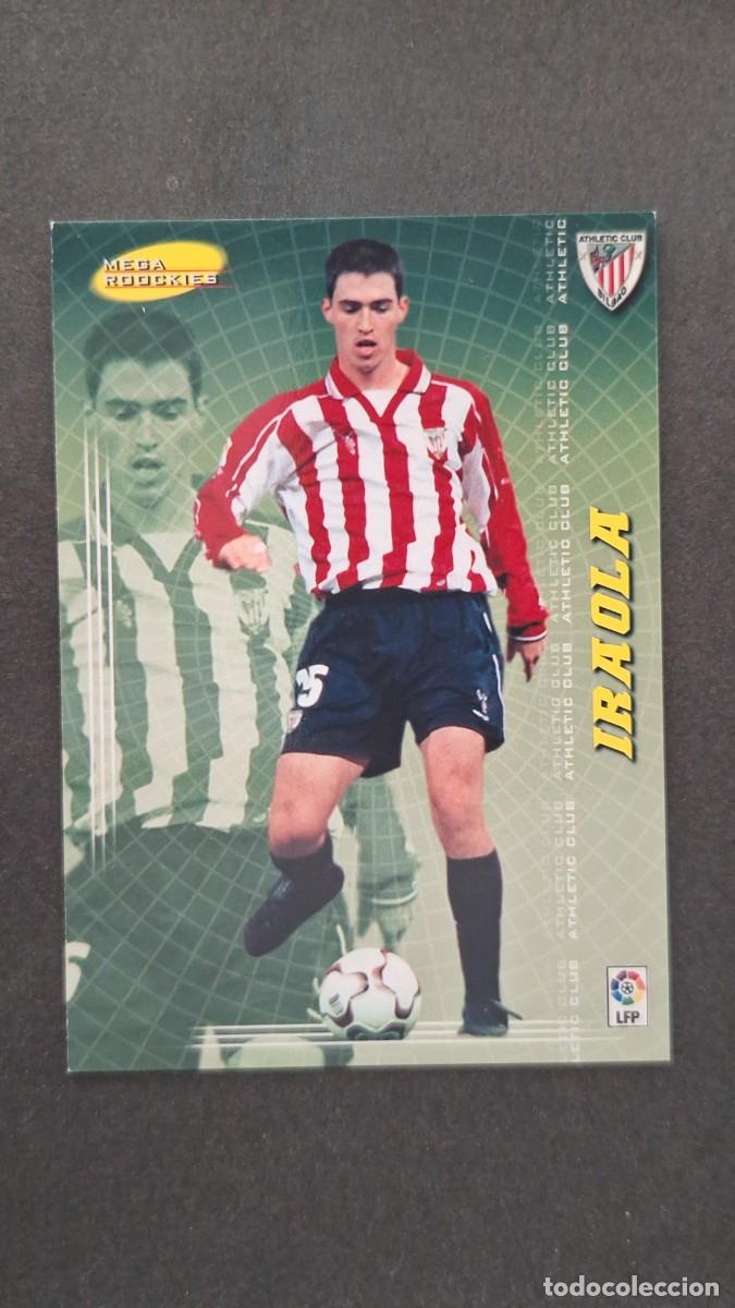 Cromos de F&uacute;tbol: L2 IRAOLA ATHLETIC CLUB DE BILBAO 413 MEGA ROOKIES PANINI MEGACRACKS 2004 2005 04 05