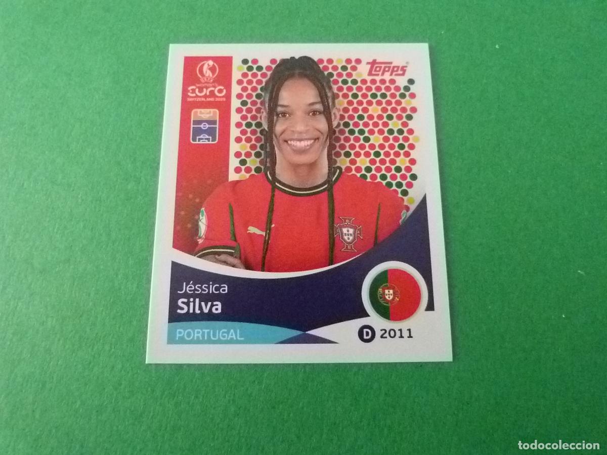 Cromos de F&uacute;tbol: CROMO FUTBOL JESSICA SILVA PORTUGAL SIN PEGAR N&ordm; 121 EUROCOPA EURO FEMENINA SUIZA 2025 TOPPS