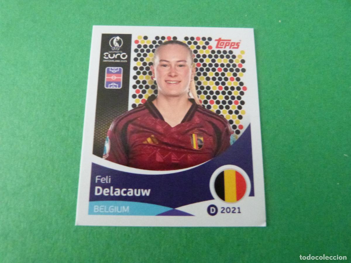 Cromos de F&uacute;tbol: CROMO FUTBOL DELACAUW BELGICA SIN PEGAR N&ordm; 133 EUROCOPA EURO FEMENINA SUIZA 2025 TOPPS