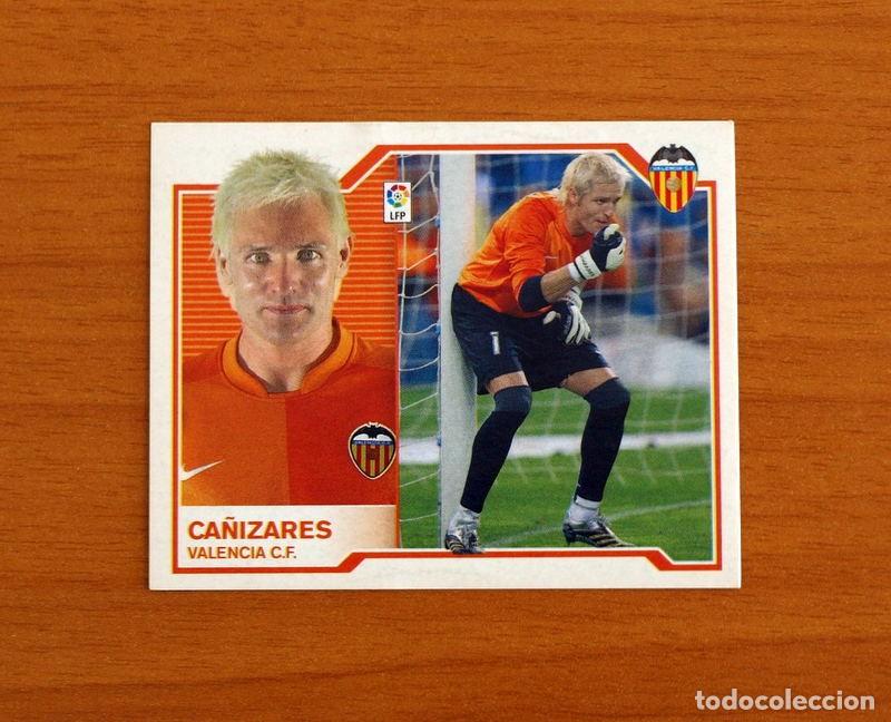 Cromos de F&uacute;tbol: Valencia - Ca&ntilde;izares - Liga 2007-2008, 07-08 - Ediciones Este - Nunca pegado