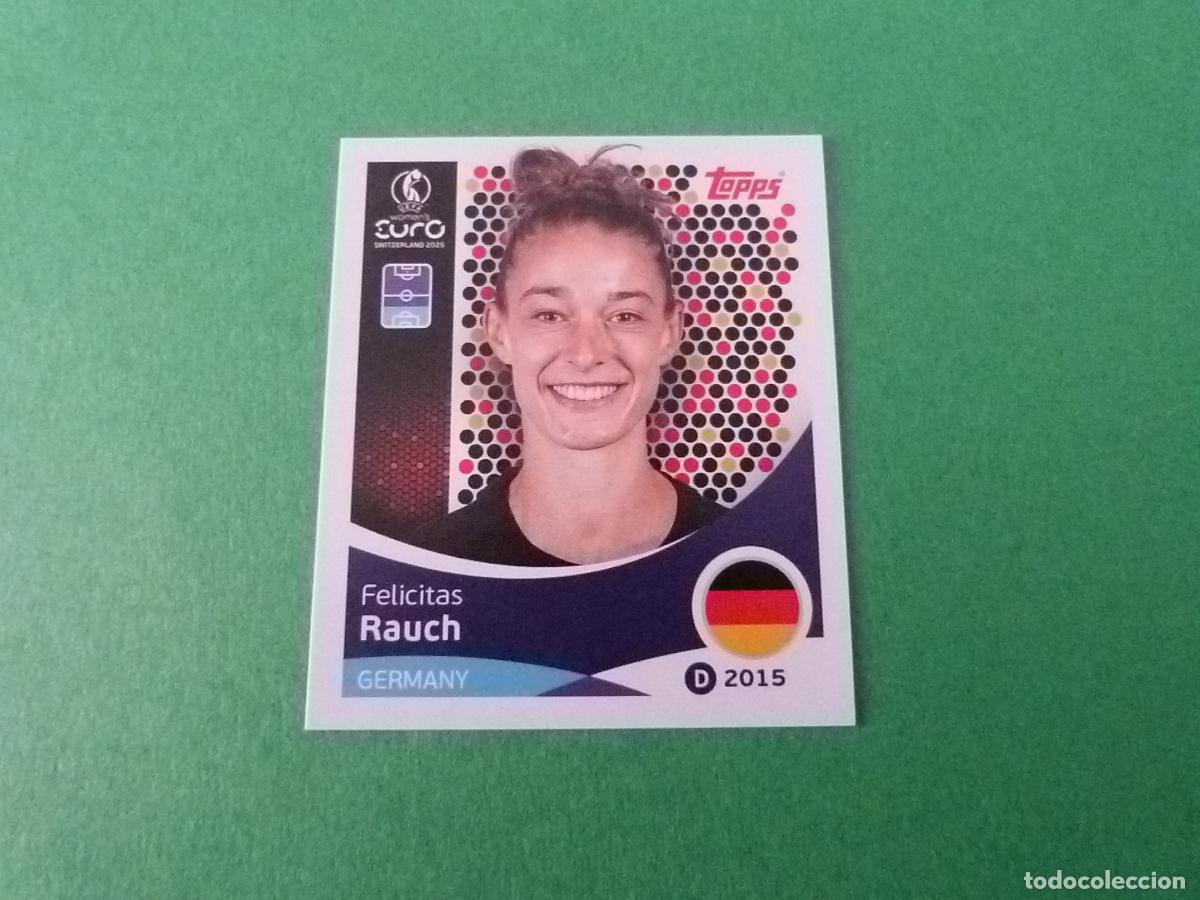 Cromos de F&uacute;tbol: CROMO FUTBOL RAUCH ALEMANIA SIN PEGAR N&ordm; 180 EUROCOPA EURO FEMENINA SUIZA 2025 TOPPS