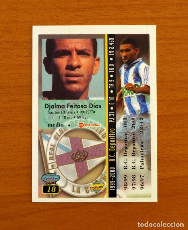 Cromos de F&uacute;tbol: Deportivo de la Coru&ntilde;a - N&ordm; 18, Djalminha - Las Fichas de la Liga Mundicromo 2000-2001, 02-01