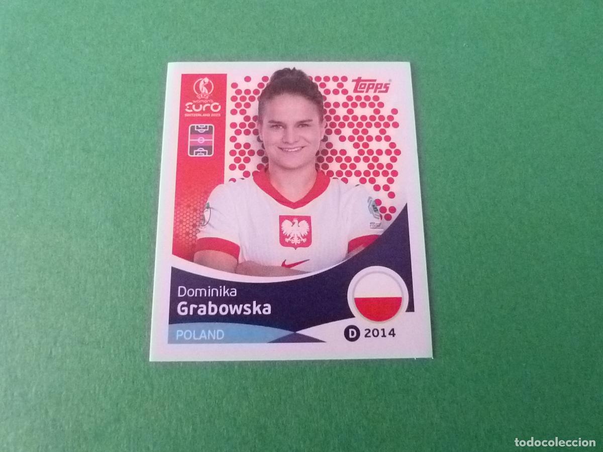 Cromos de F&uacute;tbol: CROMO FUTBOL GRABOWSKA POLONIA SIN PEGAR N&ordm; 201 EUROCOPA EURO FEMENINA SUIZA 2025 TOPPS