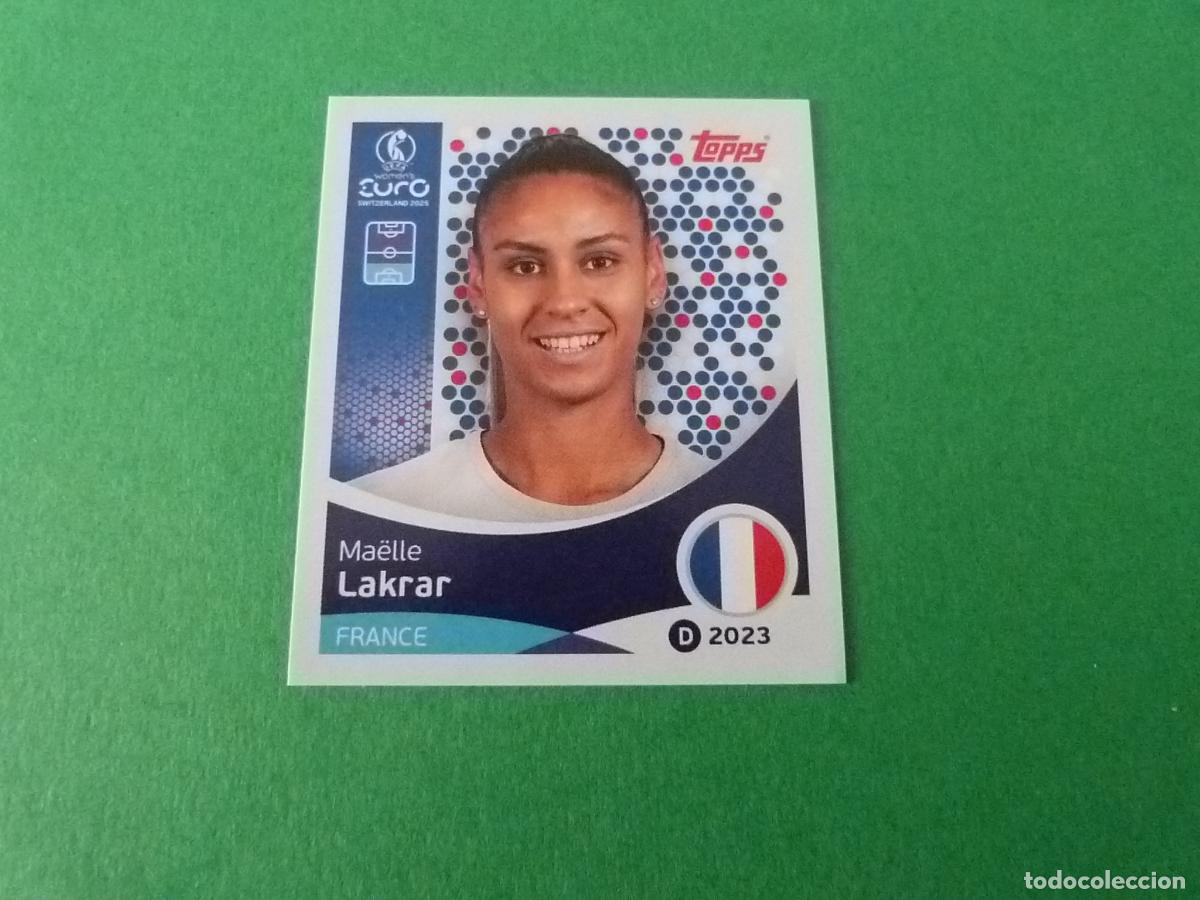 Cromos de Futebol: CROMO FUTBOL LAKRAR FRANCIA SIN PEGAR N&ordm; 243 EUROCOPA EURO FEMENINA SUIZA 2025 TOPPS